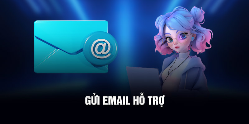 Gửi email hỗ trợ